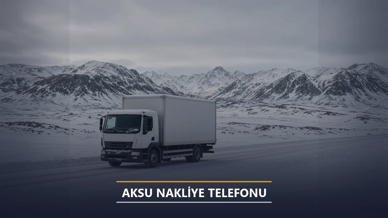 Aksu Nakliye Telefonu